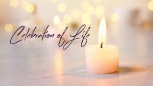 Celebration of Life