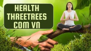 health threetrees com vn